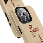 San Francisco Golden Gate Tough Phone Case – 2026 World Cup Retro Travel Design