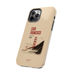 San Francisco Golden Gate Tough Phone Case – 2026 World Cup Retro Travel Design